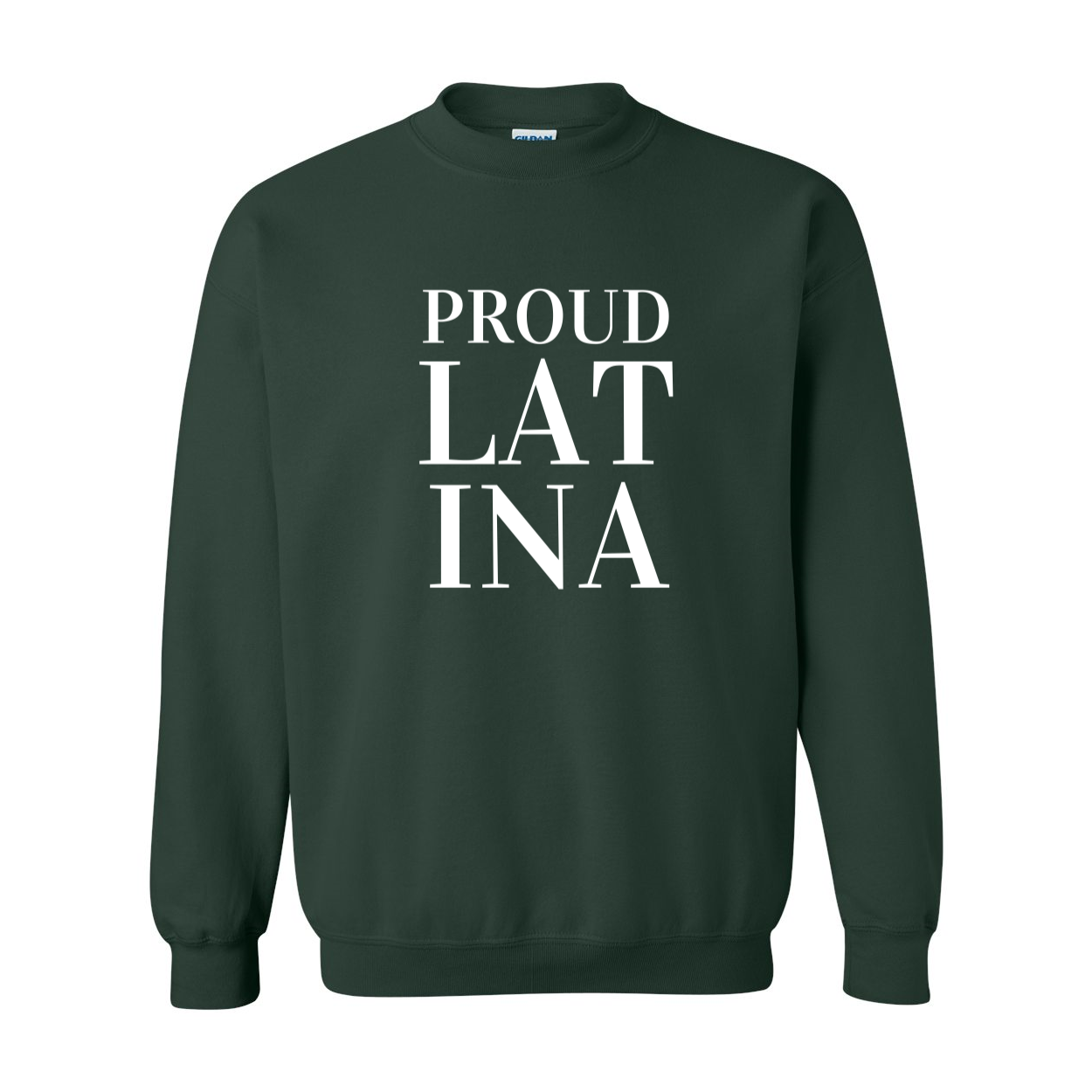 Proud Latina Crewneck Sweatshirt