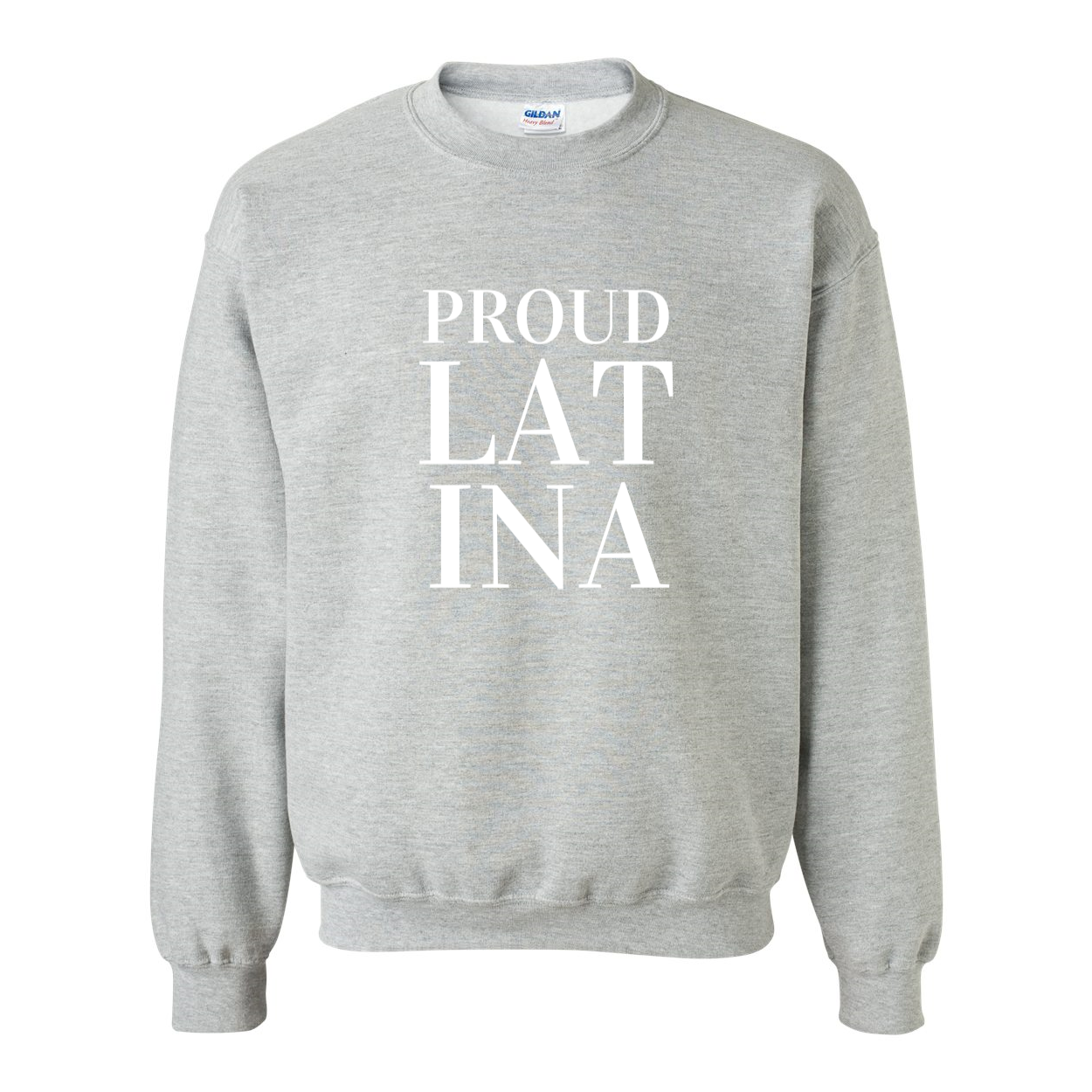 Proud Latina Crewneck Sweatshirt