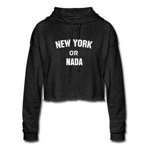 New York or Nada Cropped Hoodie - deep heather